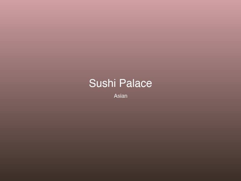 Sushi Palace